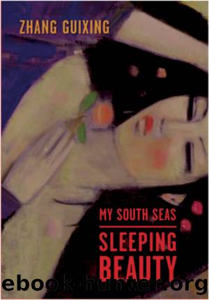 My South Seas Sleeping Beauty by Zhang Guixing.;Jaffee Valerie.;