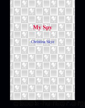 My Spy by Christina Skye