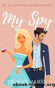 My Spy by Erin St. James