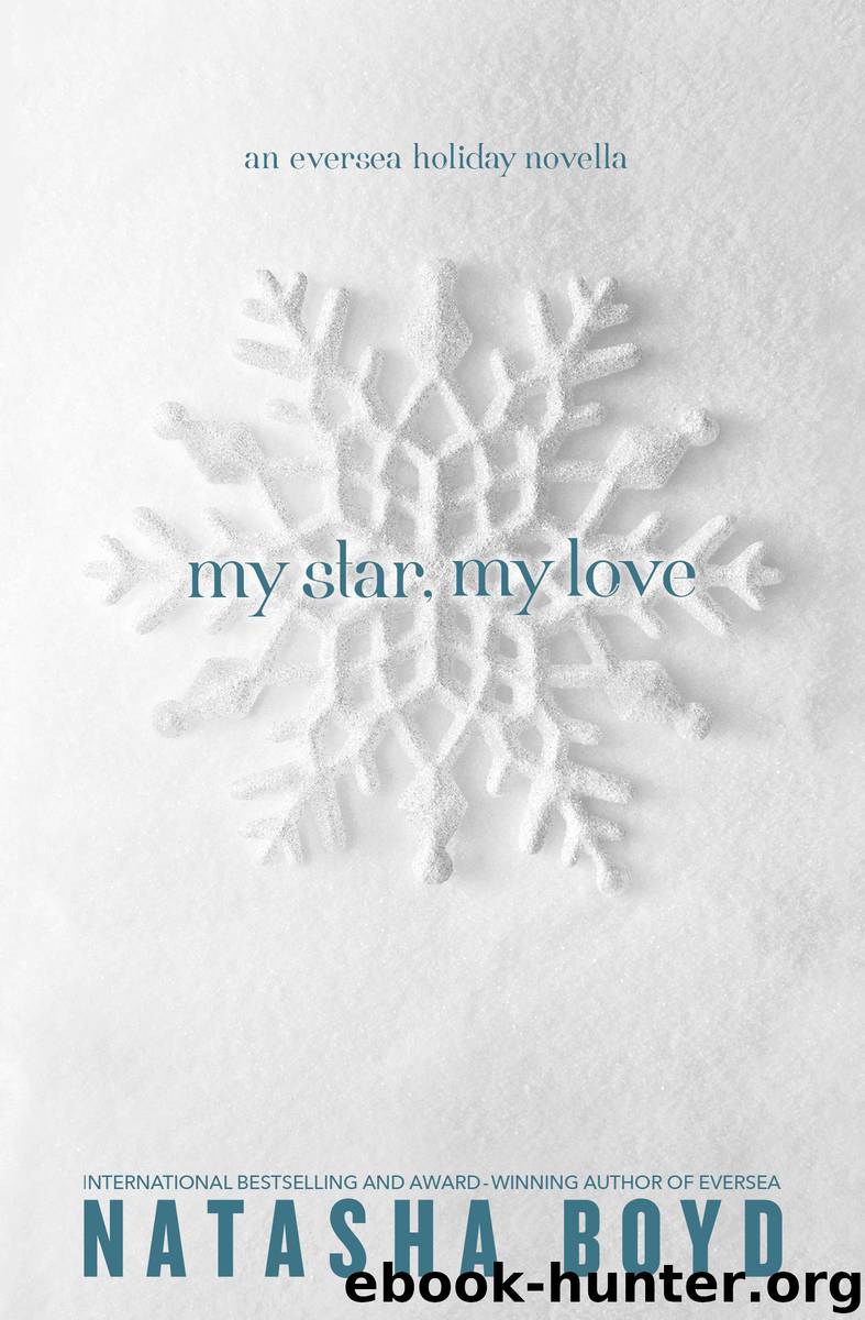 My Star, My Love by Natasha Boyd