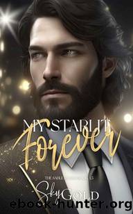 My Starlit Forever (The Sable Riders) by Sky Gold