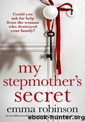 My Stepmother's Secret by Emma Robinson