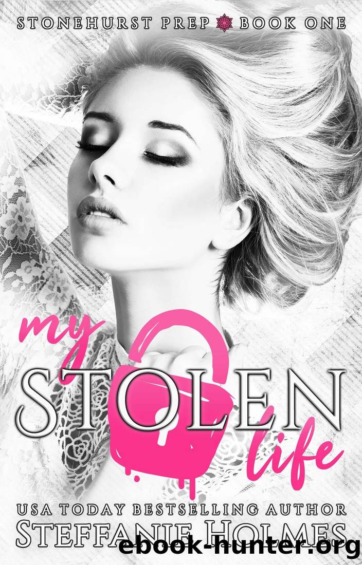 My Stolen Life by Holmes Steffanie