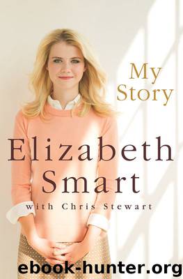 My Story by Elizabeth Smart & Chris Stewart