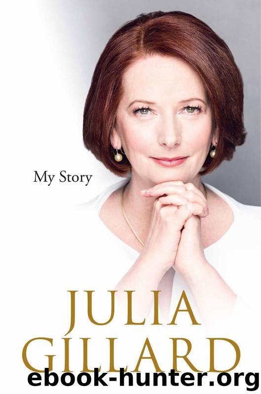 My Story by Julia Gillard