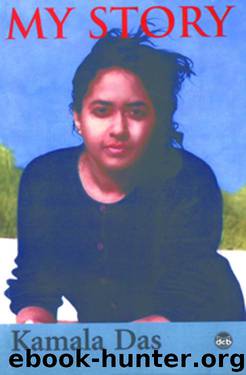 My Story by Kamala Das