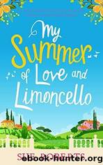 My Summer of Love and Limoncello by Sue Roberts