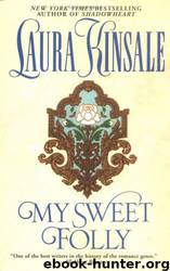 My Sweet Folly by Laura Kinsale