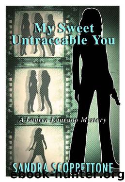 My Sweet Untraceable You by Sandra Scoppettone