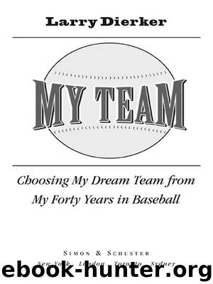 My Team by Larry Dierker
