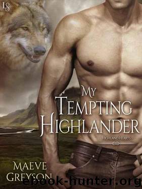 My Tempting Highlander by Greyson Maeve
