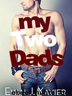 My Two Dads (Sexing Daddy #2) by Evan J. Xavier