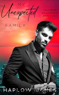 My Unexpected Family: California Billionaires Book 3 by Harlow James