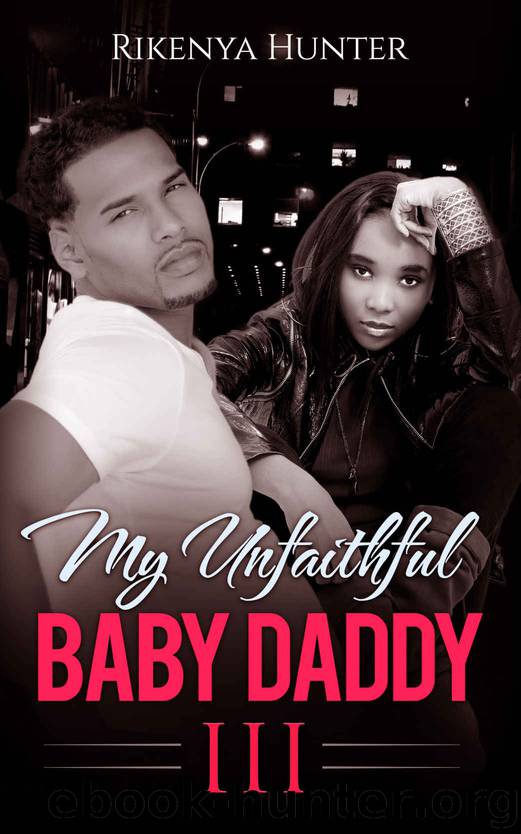 My Unfaithful Baby Daddy 3