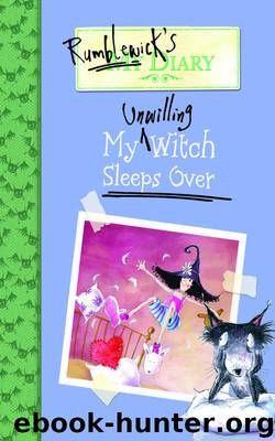 My Unwilling Witch Sleeps Over by Hiawyn Oram & Sarah Warburton