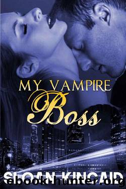 My Vampire Boss (Fantasy Men Book 1) by Sloan Kincaid