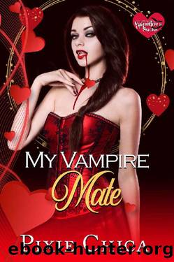 My Vampire Mate: A Vampire FF Love Story (Immortal Mates Book 1) by Pixie Chica
