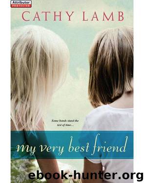 My Very Best Friend by Cathy Lamb