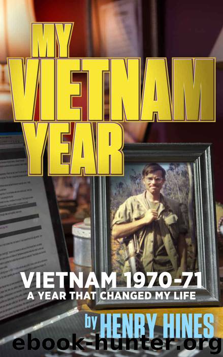 My Vietnam Year by Henry Hines