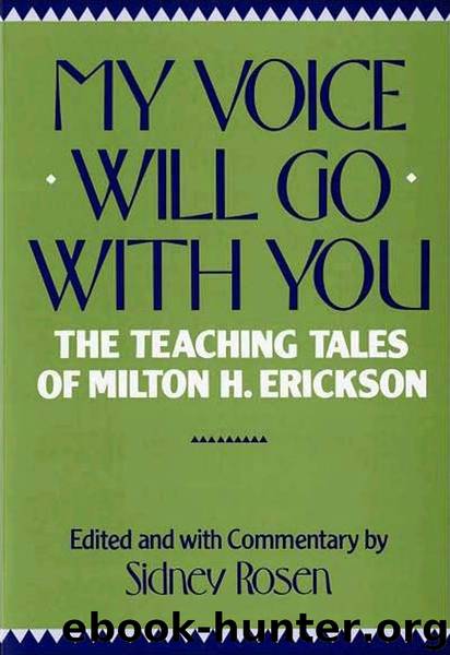 My Voice Will Go with You by Sidney Rosen