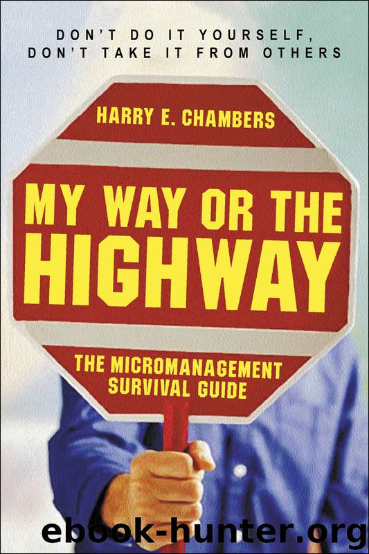 My Way or the Highway by Harry Chambers