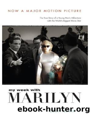 My Week with Marilyn by Colin Clark