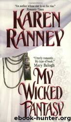 My Wicked Fantasy by Karen Ranney