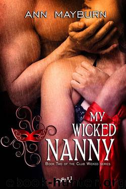 My Wicked Nanny by Ann Mayburn