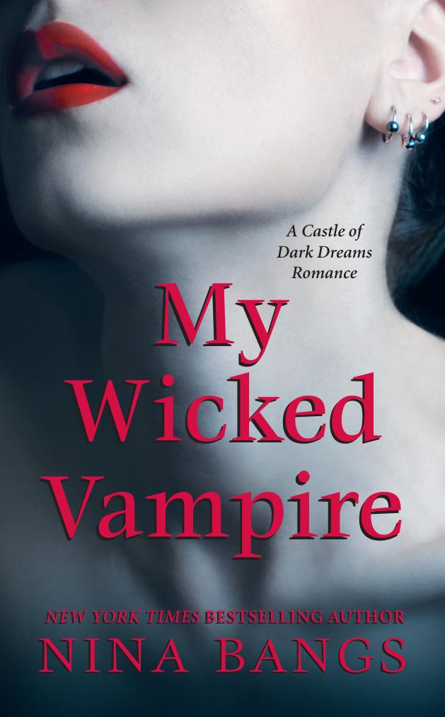 My Wicked Vampire by Bangs Nina