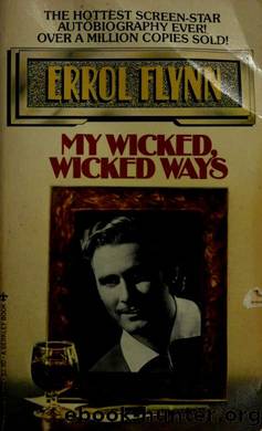 My Wicked Wicked Ways by E. Flynn