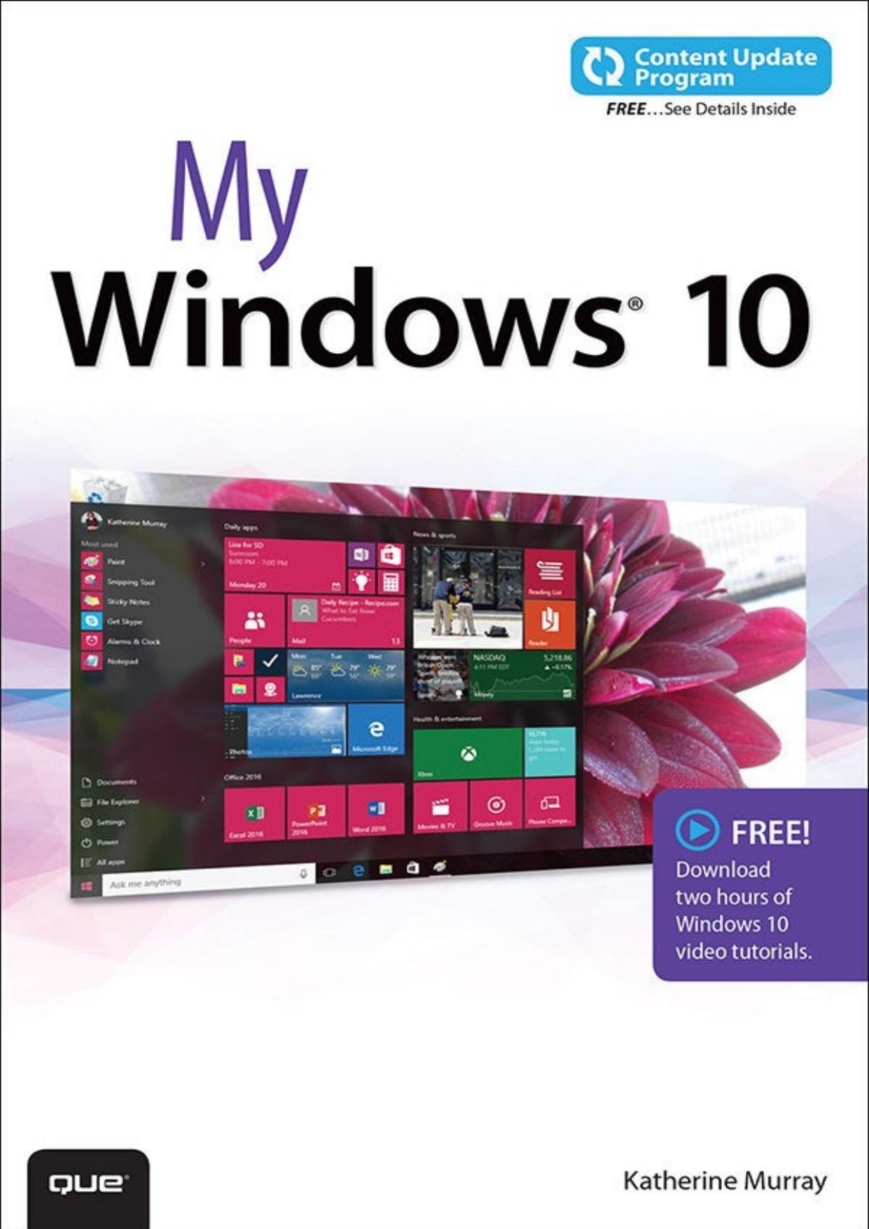 My Windows 10 (includes video and Content Update Program) (My...) by Katherine Murray