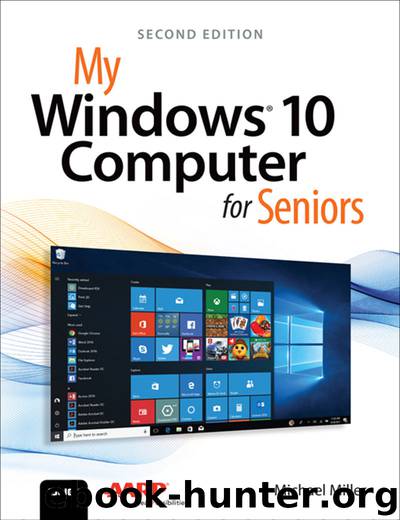 My Windows 10 Computer for Seniors (My...) by Michael Miller