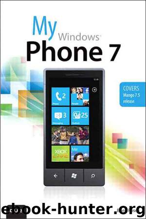 My Windows® Phone 7 (Gal Zentner's Library) by Brien Posey