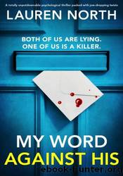 My Word Against His by Lauren North