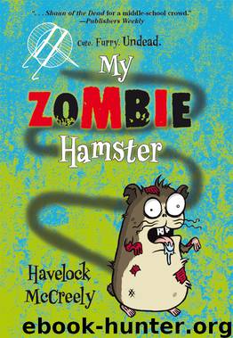 My Zombie Hamster by Havelock McCreely