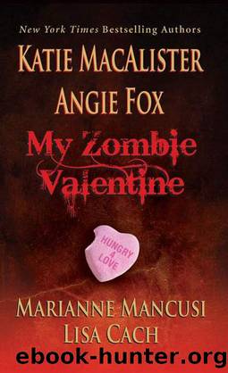 My Zombie Valentine by Macalister Katie