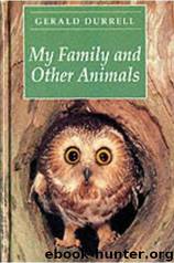 My family and other animals by Gerald Durrell