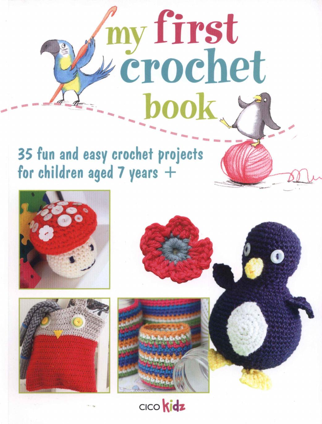 My first crochet book by Anson Julie; McNicol Alison
