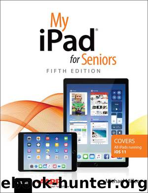 My iPad for Seniors (My...) by Michael Miller