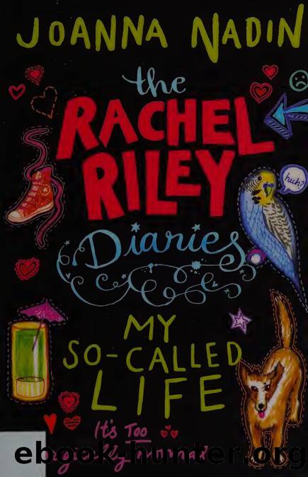 My so-called life by Nadin Joanna