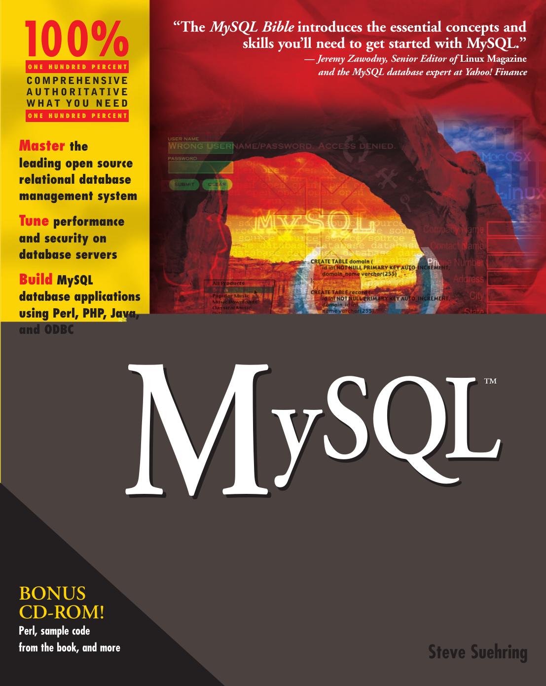 MySQL Bible with CDROM by Steve Suehring