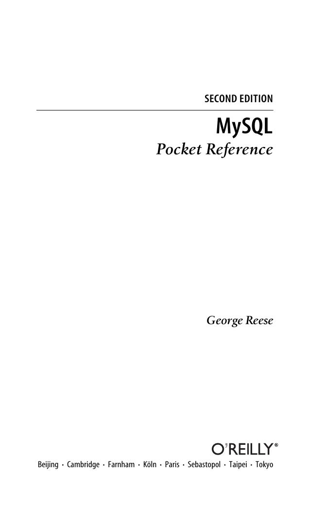 MySQL pocket reference by George Reese