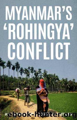 Myanmar's 'Rohingya' Conflict by Ware Anthony; Laoutides Costas;