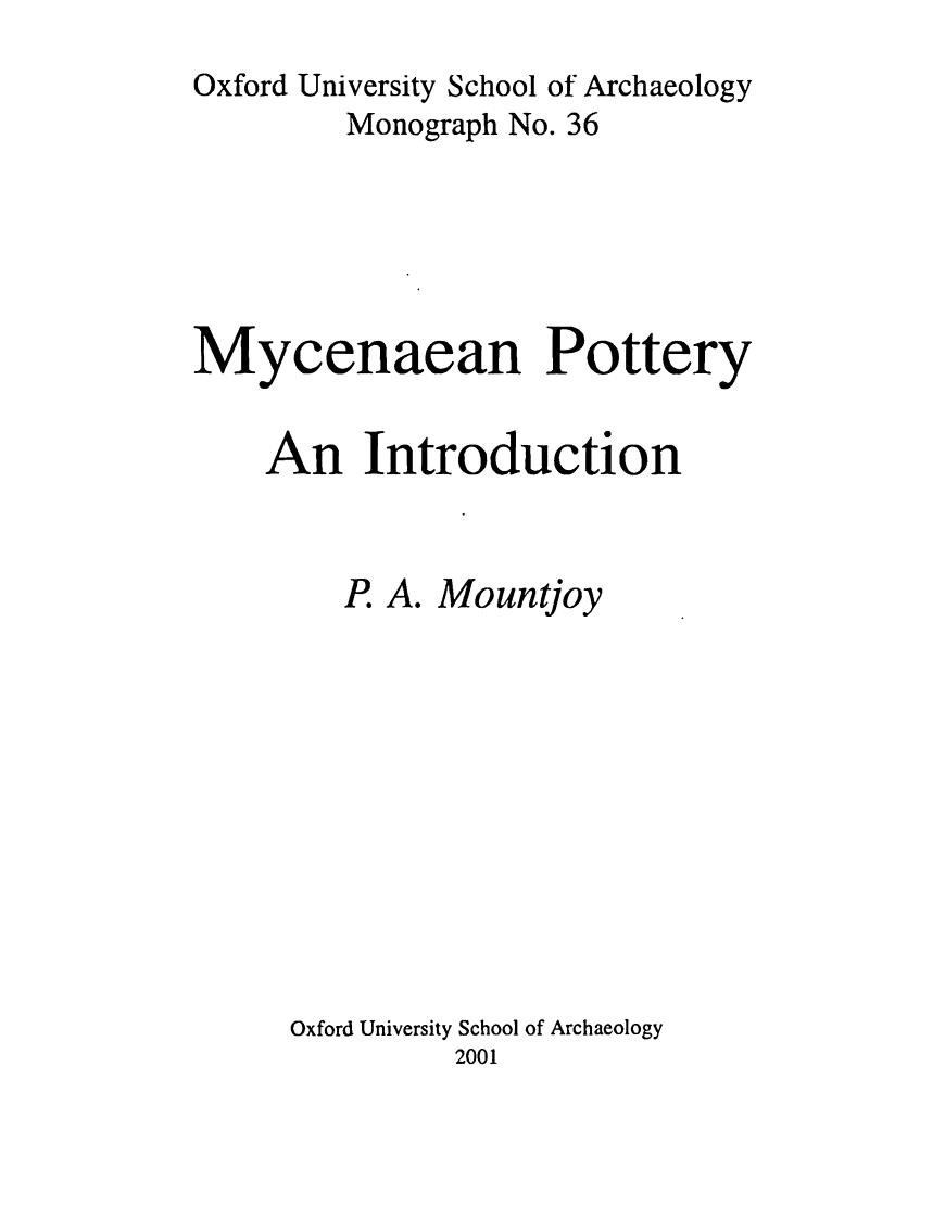 Mycenaean Pottery: An Introduction by Mountjoy Penelope A