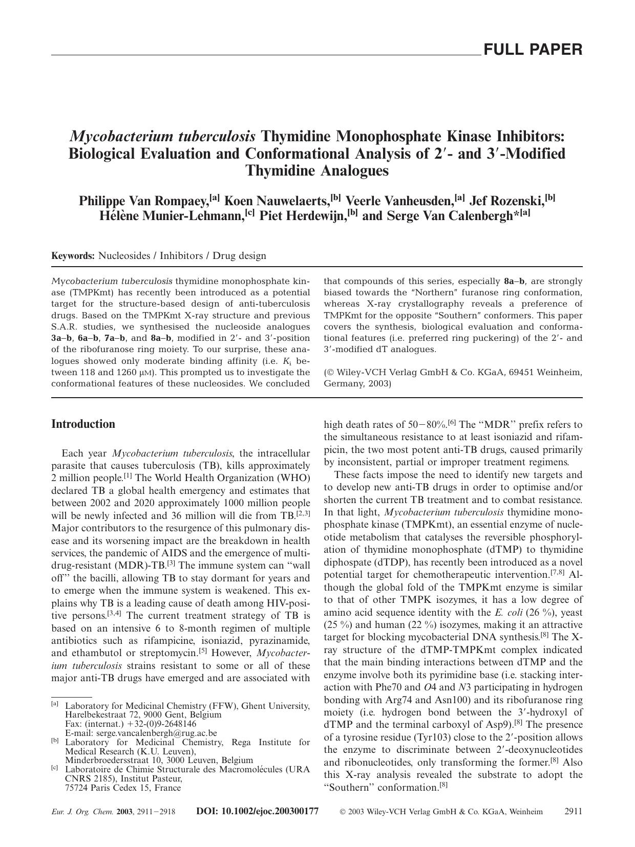 Mycobacterium tuberculosis Thymidine Monophosphate Kinase Inhibitors: Biological Evaluation and Conformational Analysis of 2[prime]- and 3[prime]-Modified Thymidine Analogues by Unknown