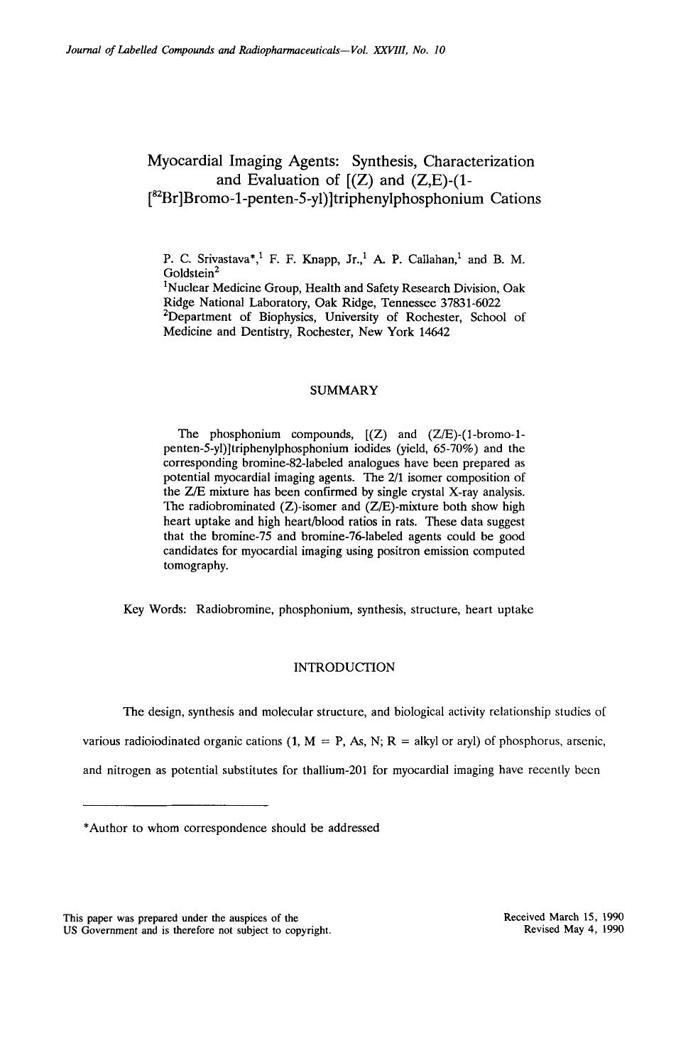 Myocardial imaging agents: Synthesis, characterization and evaluation of [(Z) and (Z,E)-(1-[82br]bromo-1-penten-5-yl)]triphenylphosphonium cations by Unknown