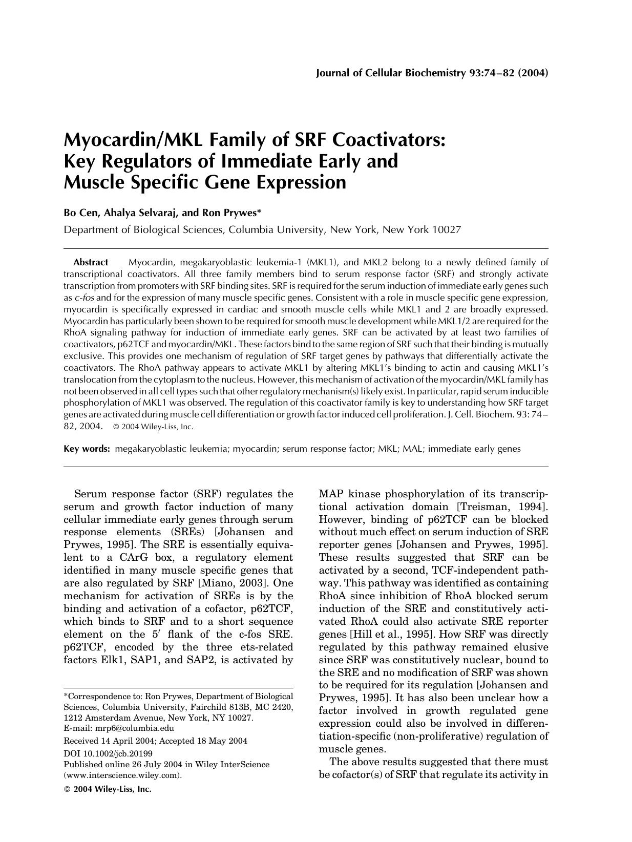 MyocardinMKL family of SRF coactivators: Key regulators of immediate early and muscle specific gene expression by Unknown