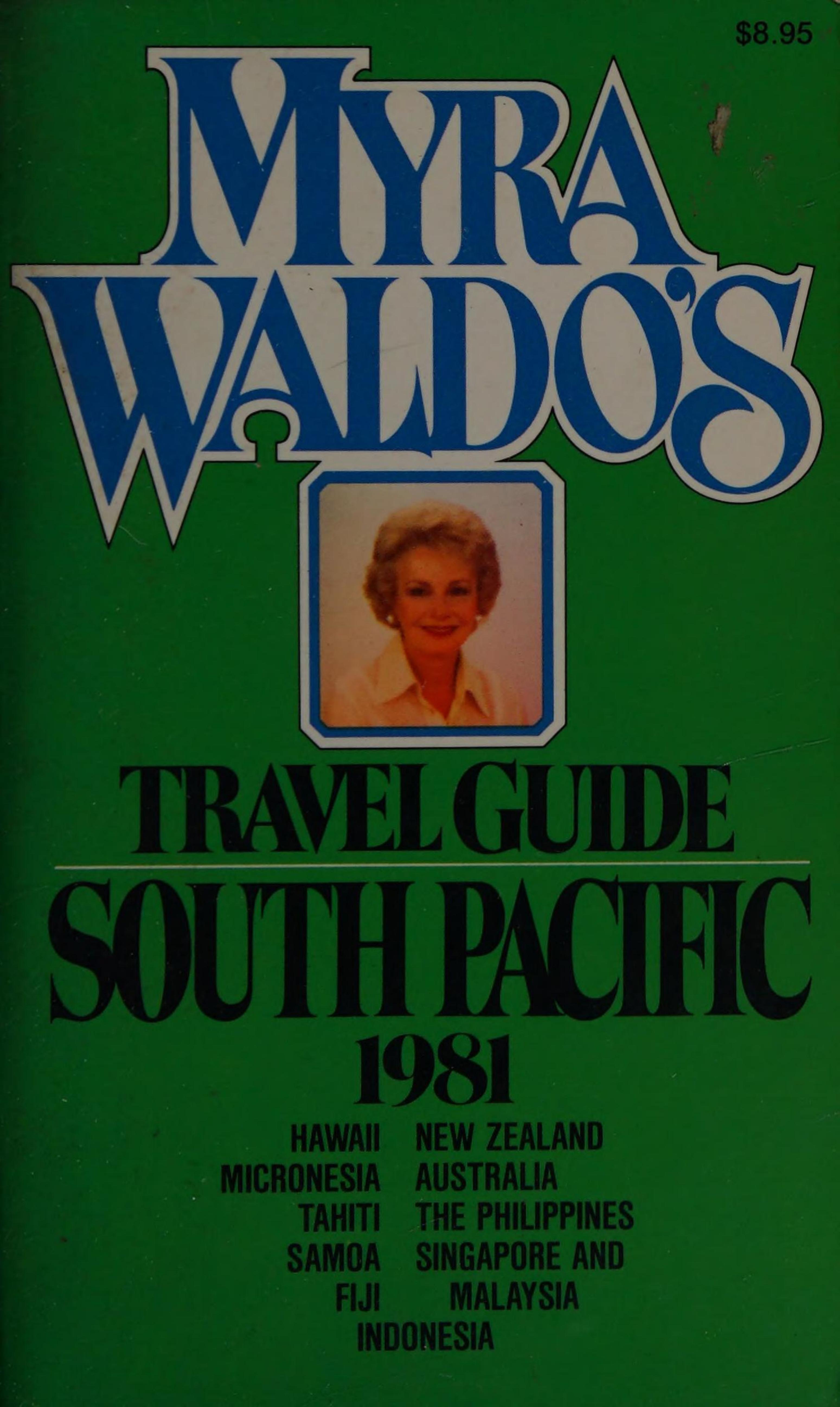 Myra Waldo's Travel Guide to the South Pacific by Myra Waldo