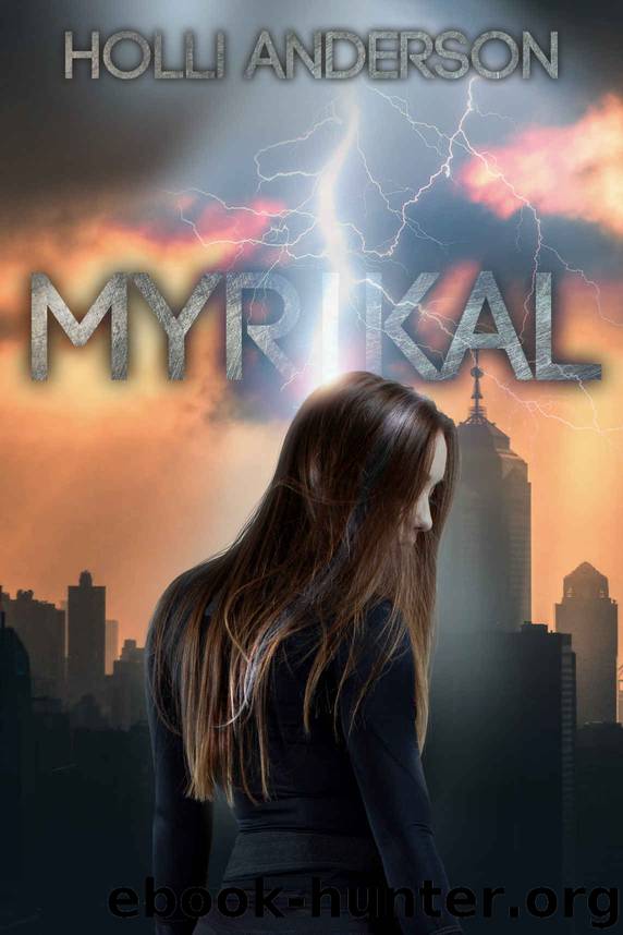 Myrikal by Holli Anderson