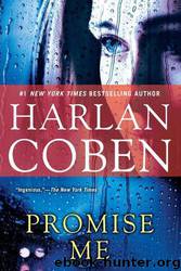Myron Bolitar 08 - Promise Me by Harlan Coben